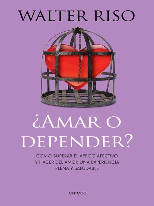 Title details for Amar o depender by Walter Riso - Wait list